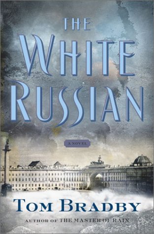 The White Russian: A Novel