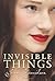 Invisible Things