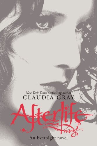 Afterlife: An Evernight Novel
