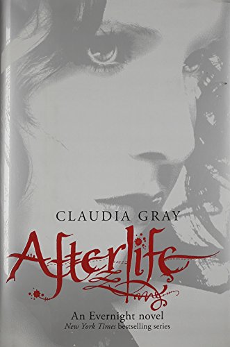 Afterlife: An Evernight Novel