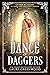 Dance Of Daggers (Grimm Academy #19)