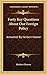 Forty Key Questions About Our Foreign Policy: Answered By Herbert Hoover