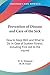 Prevention of Disease and Care of the Sick: How to Keep Well and What to Do in Case of Sudden Illness; Including First Aid to the Injured