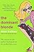 The Dominant Blonde
