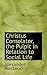 Christus Consolator, the Pulpit in Relation to Social Life