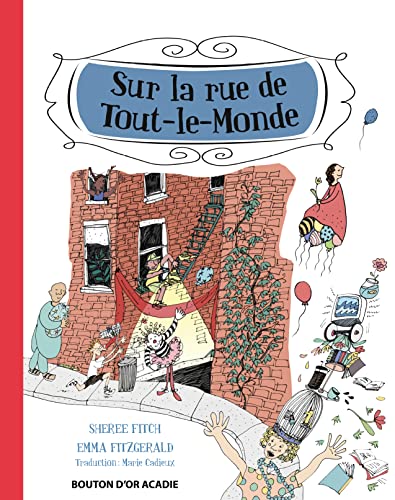 Sur la rue de Tout-le-Monde (French Edition)