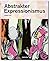 Abstrakter Expressionismus