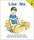 Early Reader: Like Me