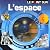 L’ESPACE