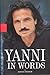 Yanni in Words