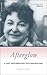 Afterglow: A Last Conversation With Pauline Kael