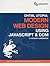DHTML Utopia: Modern Web Design Using JavaScript and DOM