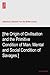 [the Origin of Civilisation and the Primitive Condition of Man. Mental and Social Condition of Savages.]