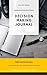 Decision Making Journal (Upgraded Decision Making Series)