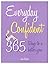 Everyday Confident: 365 Ways to a Better You