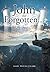 John the Forgotten...