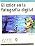 El Color En La Fotografia D...