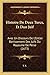 Histoire De Deux Turcs, Et Dun Juif: Avec Un Discours De L'Entier Banissement Des Juifs Du Royaume De Perse (1673) (French Edition)