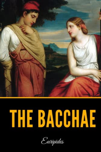 The Bacchae
