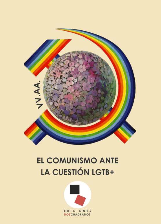 El comunismo ante la cuestión LGTB+ (ebook)