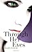 Through Her Eyes