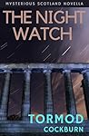 The Night Watch (Mysterious Scotland, #1.5)
