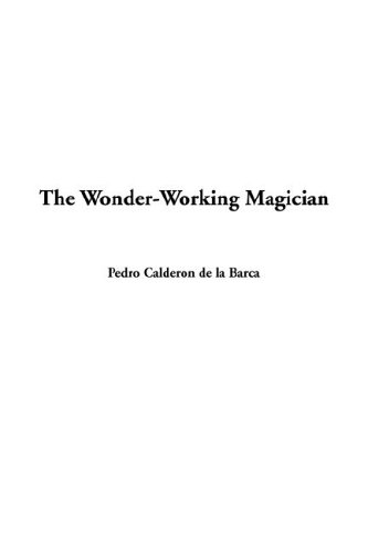 The Wonder-working Magician