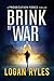 Brink of War (The Prosecution Force #1)