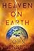 Heaven on Earth
