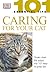 101 Essential Tips: Caring for Your Cat