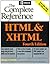 HTML & XHTML: The Complete Reference (Osborne Complete Reference Series)