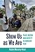 Show Us as We Are: Place, Nation and Identity in Jamaican Film