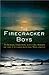 The Firecracker Boys: H-Bombs, Inupiat Eskimos, and the Roots of the Environmental Movement
