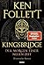 Kingsbridge - Der Morgen einer neuen Zeit by Ken Follett