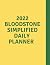 2022 Bloodstone simplified daily Planner by Jeffrey Frost