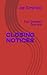 CLOSING NOTICES: Four Dramatic One Acts