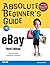 Absolute Beginner's Guide to eBay (3rd Edition)