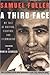 A Third Face: My Tale of Writing, Fighting and Filmmaking (Applause Books)