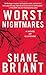 Worst Nightmares