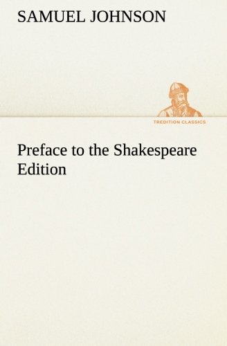Preface to the Shakespeare Edition
