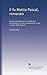 Il fu Mattia Pascal, romanzo: Nuova ristampa con un ritratto per prefazione e in fine un' avvertenza su gli scrupoli della fantasia (Italian Edition)