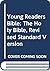 Young Readers Bible: The Holy Bible, Revised Standard Version