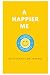 A Happier Me - Daily High &...