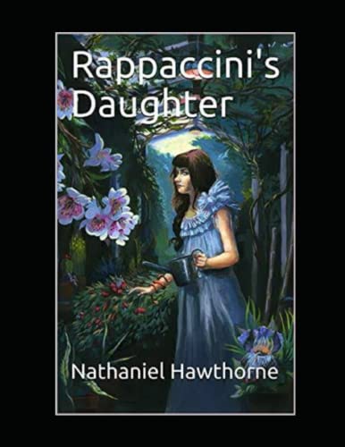 Rappaccini's Daughter Illustrated