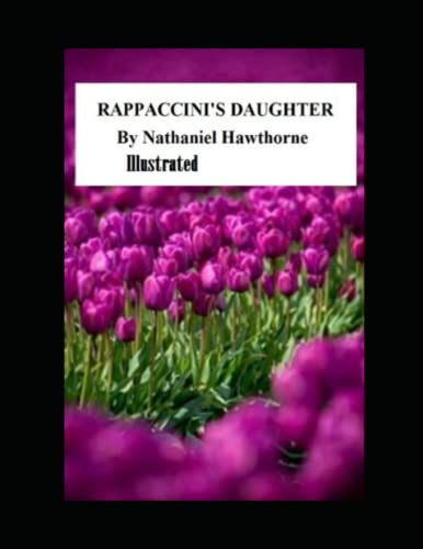 Rappaccini's Daughter Illustrated