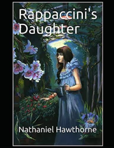 Rappaccini's Daughter Illustrated