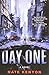 By Nate Kenyon Day One: A Novel [Hardcover]