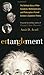 Entanglement by Amir D. Aczel