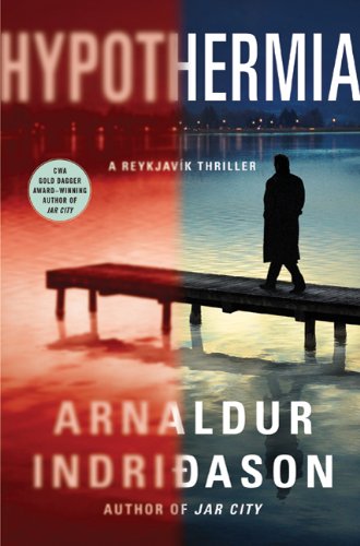 Hypothermia: A Thriller