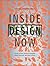 Inside Design Now: The National Design Triennial